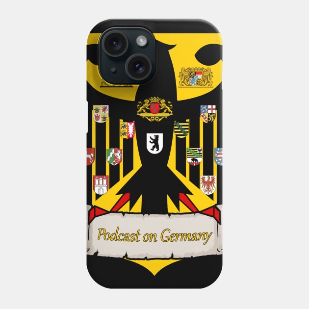 Podcast on Germany Phone Case by ncollier