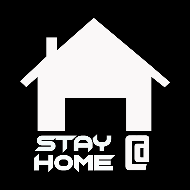 Stay At Home by an design