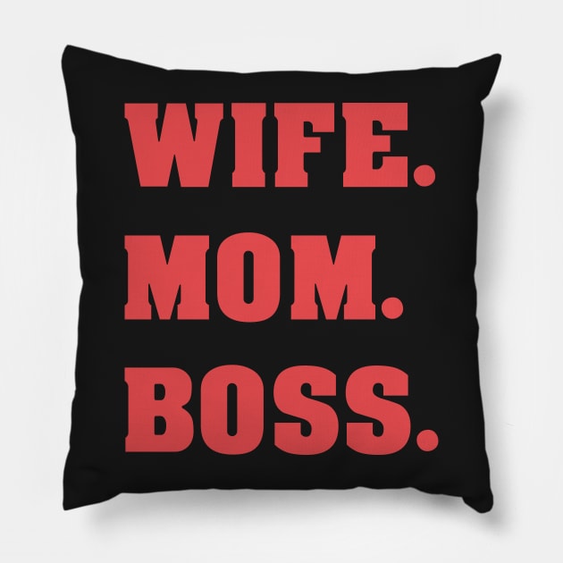 WIFE MOM BOSS - MINIMALIST Pillow by JMPrint