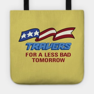 Travers For a Less Bad Tomorrow Tote