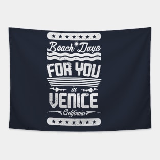 Beach Days for you in Venice Beach - California (light lettering t-shirt) Tapestry