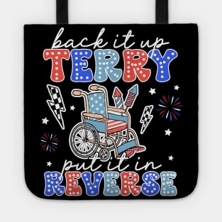 Put It In Reverse Terry Cute Funny July 4th Gift For Boys Girl Kids Tote