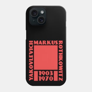 Mark Rothko - Markus Yakovlevich Rothkowitz Phone Case