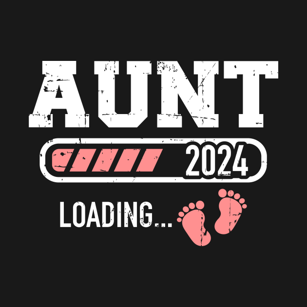 Aunt 2024 loading bar for new aunt Aunt 2024 TShirt TeePublic