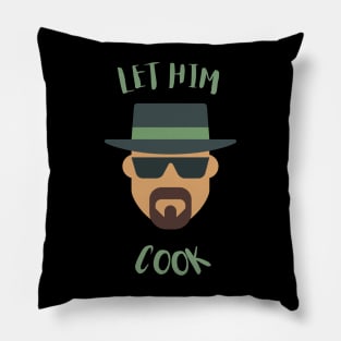 Let him cook Pillow