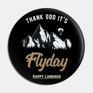 Thank God It's Flyday, retro paragliding, paraglider design Pin