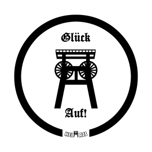 Glück Auf! T-Shirt