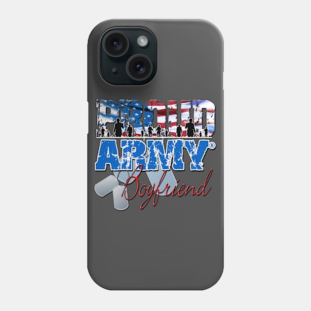 Proud Army Boyfriend Phone Case by Just Another Shirt