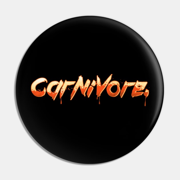 CARNIVORE Pin by GuiltlessGoods