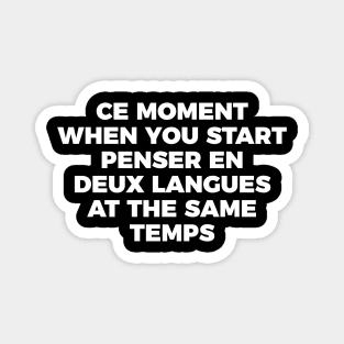 Thinking In French And English Joke Magnet