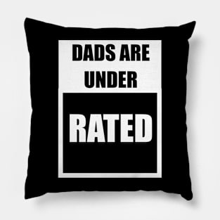 Dads Are Underrated Pillow