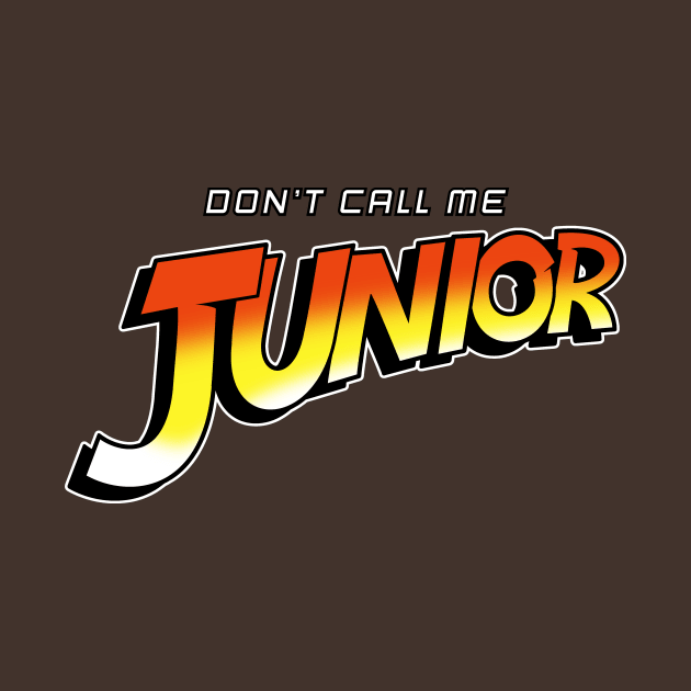Don't Call Me Junior by adho1982
