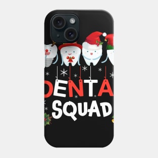 Dental Squad Teeth Christmas Tshirt Dental Assistant Gifts Phone Case