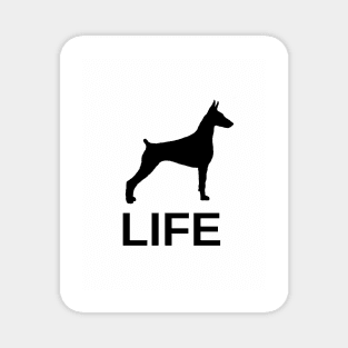 doberman pinscher life Magnet