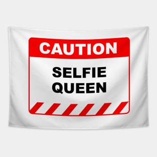 Funny Human Caution Label / Sign SELFIE QUEEN Sayings Sarcasm Humor Quotes Tapestry