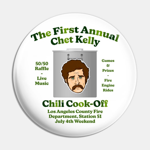 Chet Kelly Chili Cook-Off Pin by Vandalay Industries