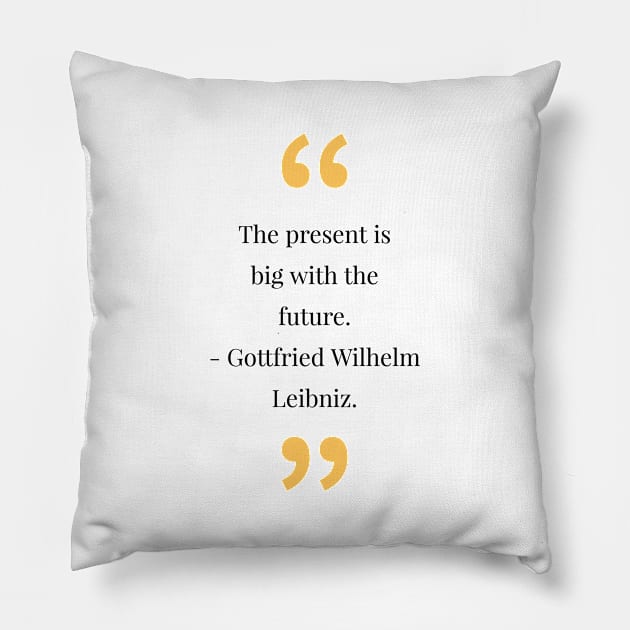 Philosophy, phrases, quotes Pillow by CreationsByAme