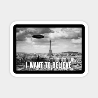 Believe in Paris Magnet