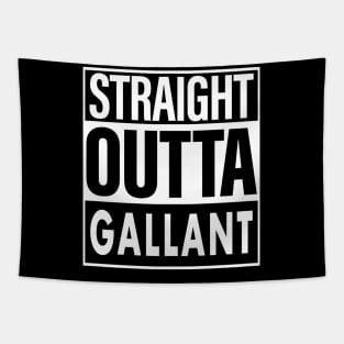 Gallant Name Straight Outta Gallant Tapestry