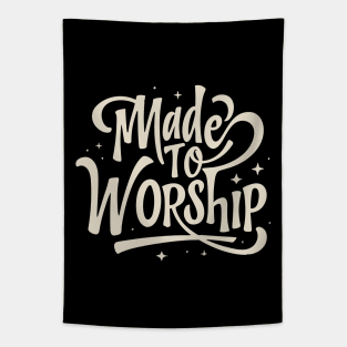 Made To Worship Christian Quote Typography Art Tapestry