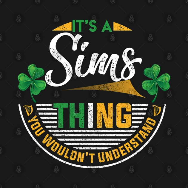 It's A Sims Thing You Wouldn't Understand by Cave Store