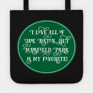 Jane Austen Preference - Mansfield Park Tote