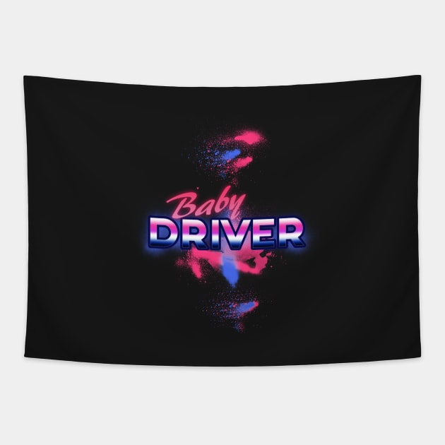 Baby Driver - 80's Print Tapestry by tydalwaves