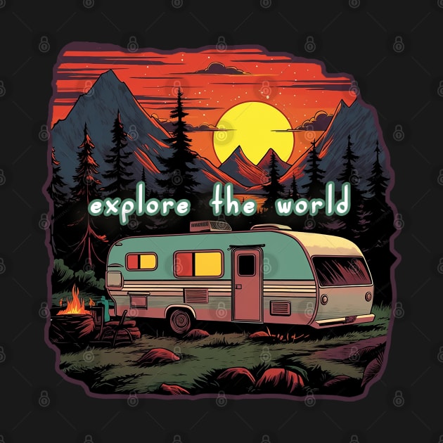 RV: Explore The World by nonbeenarydesigns