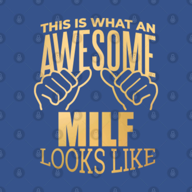 Discover Milf - Milf - T-Shirt