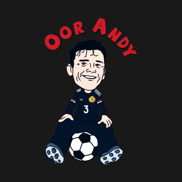 Oor Andy: Tartan Army Version – tribute design for Scotland Captain Andy Robertson by KAMcDermott74