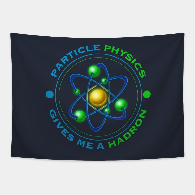 PARTICLE PHYSICS Tapestry by EJTees