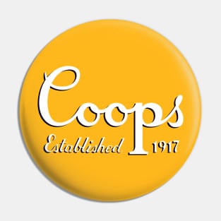 Coops Beer, Established 1917, Magnum's Beer of Choice Pin