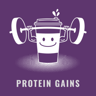 Protein Gains T-Shirt