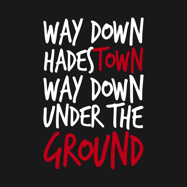 Way Down Hadestown by byebyesally