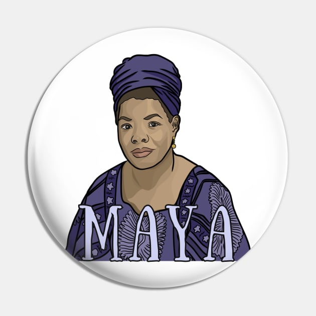 Maya Angelou Portrait Pin by History Tees