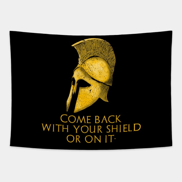 Ancient Greek Military History Laconic Sparta Quote Tapestry by Styr Designs