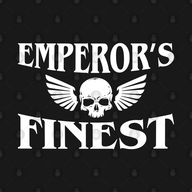 Emperor's Finest Tabletop Wargaming and Miniatures Addict by pixeptional