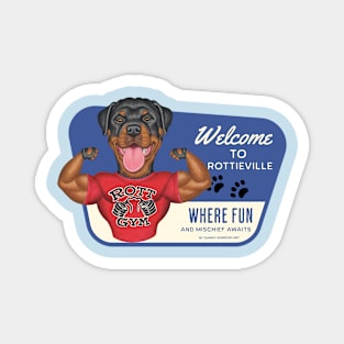 Cute Rottweiler dog in Rottieville to have fun and mischief Magnet