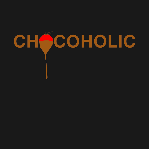 Chocoholic for the real chocolate lover by Artstastic