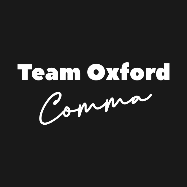 team oxford comma by hananeshopping