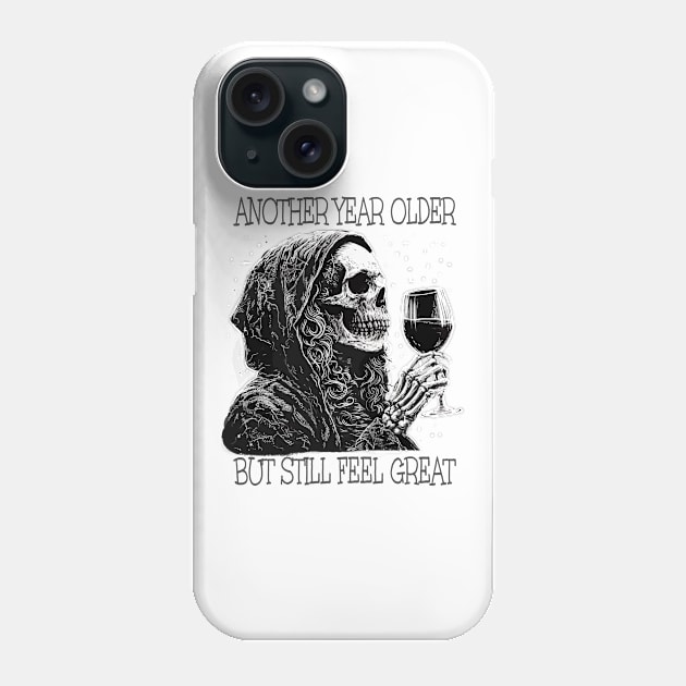 Birthday Womens Wine Drinking Skeleton Phone Case by Kudostees