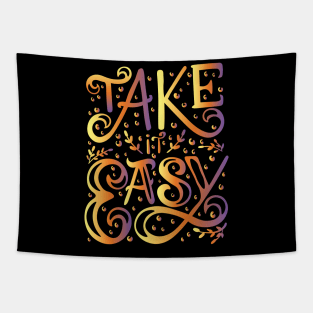 take it easy Tapestry