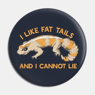 Fat Tail Gecko Pin