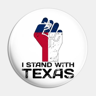 Stand with texas Pin