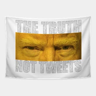 The Truth, Not Tweets Tapestry