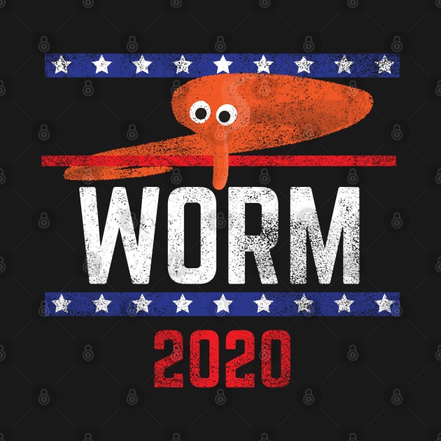 Magic Worm On A String Meme Orange Worm 2020 for President by YourGoods