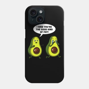 Avocado Good Kind Of Fat Phone Case