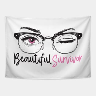 'Beautiful Survivor' Cancer Awareness Shirt Tapestry