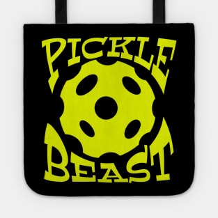 Pickle Beast - pickle ball bashers and Dinkin divas gifts for pickle ball players Tote