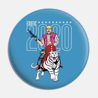 Exotic 2020 Pin